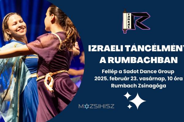 Izraeli táncélmény a Rumbachban